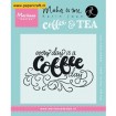 KJ1708 Every Day Is A Coffee Day